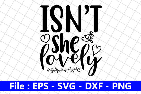 Baby Funny Quotes Design: Isn’t She Love Review