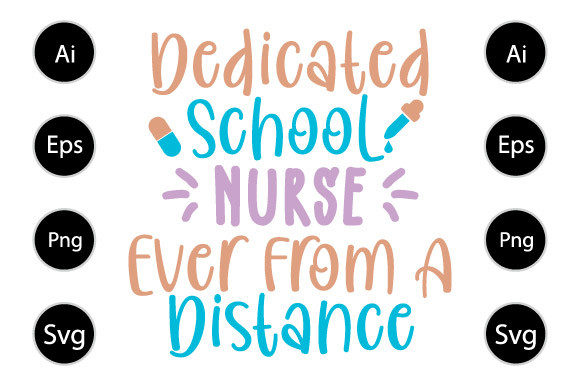 Dedicated School Nurse, Funny Nursing Design Review
