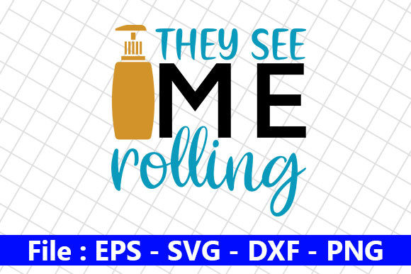 Funny Bathroom Quotes Design: They See Me Rolling Review
