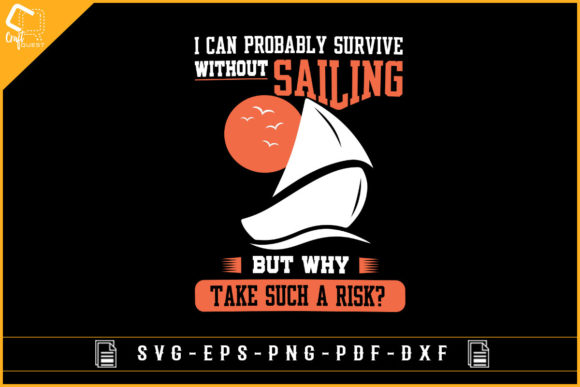 Funny Sailing Lover T-shirt Design Sail Review