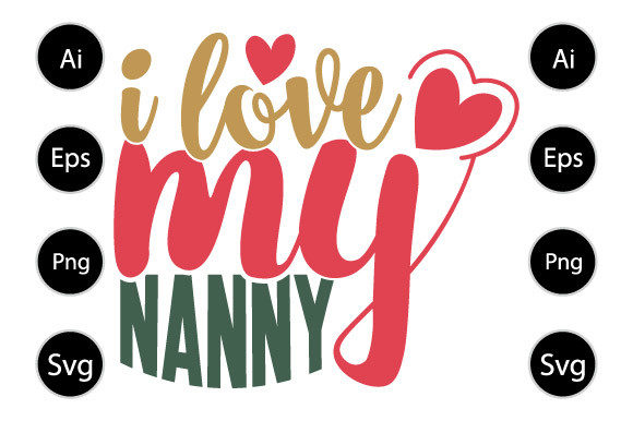 I Love My Nanny, Funny Nanny Design Review